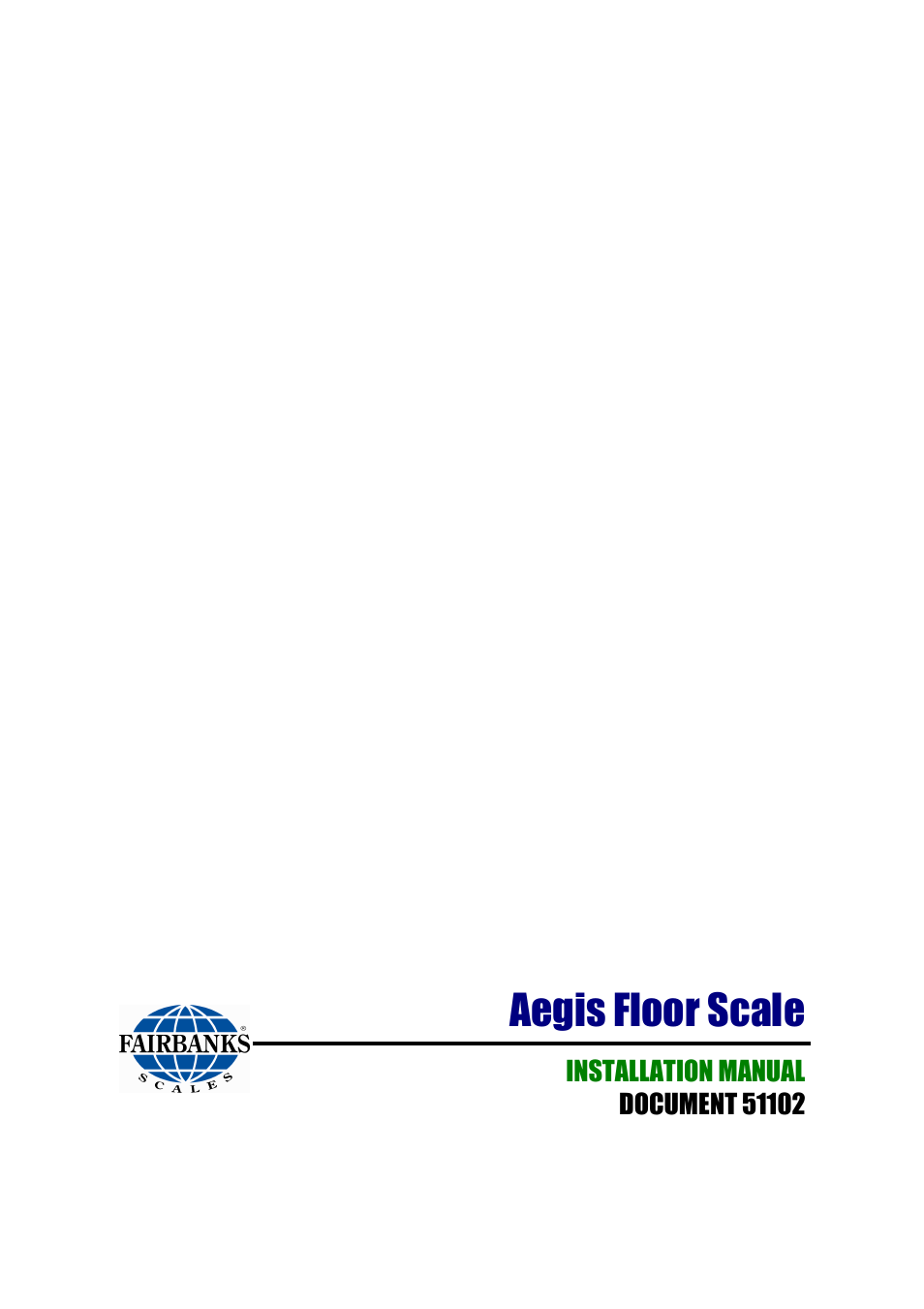 Aegis floor scale | Fairbanks Aegis Industrial Mild Steel User Manual | Page 30 / 30