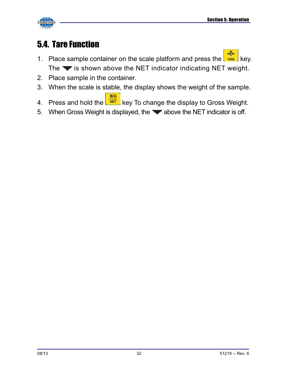 Tare function | Fairbanks FB1100 Series Yellow Jacket FS Package (30047, 30048) User Manual | Page 32 / 70