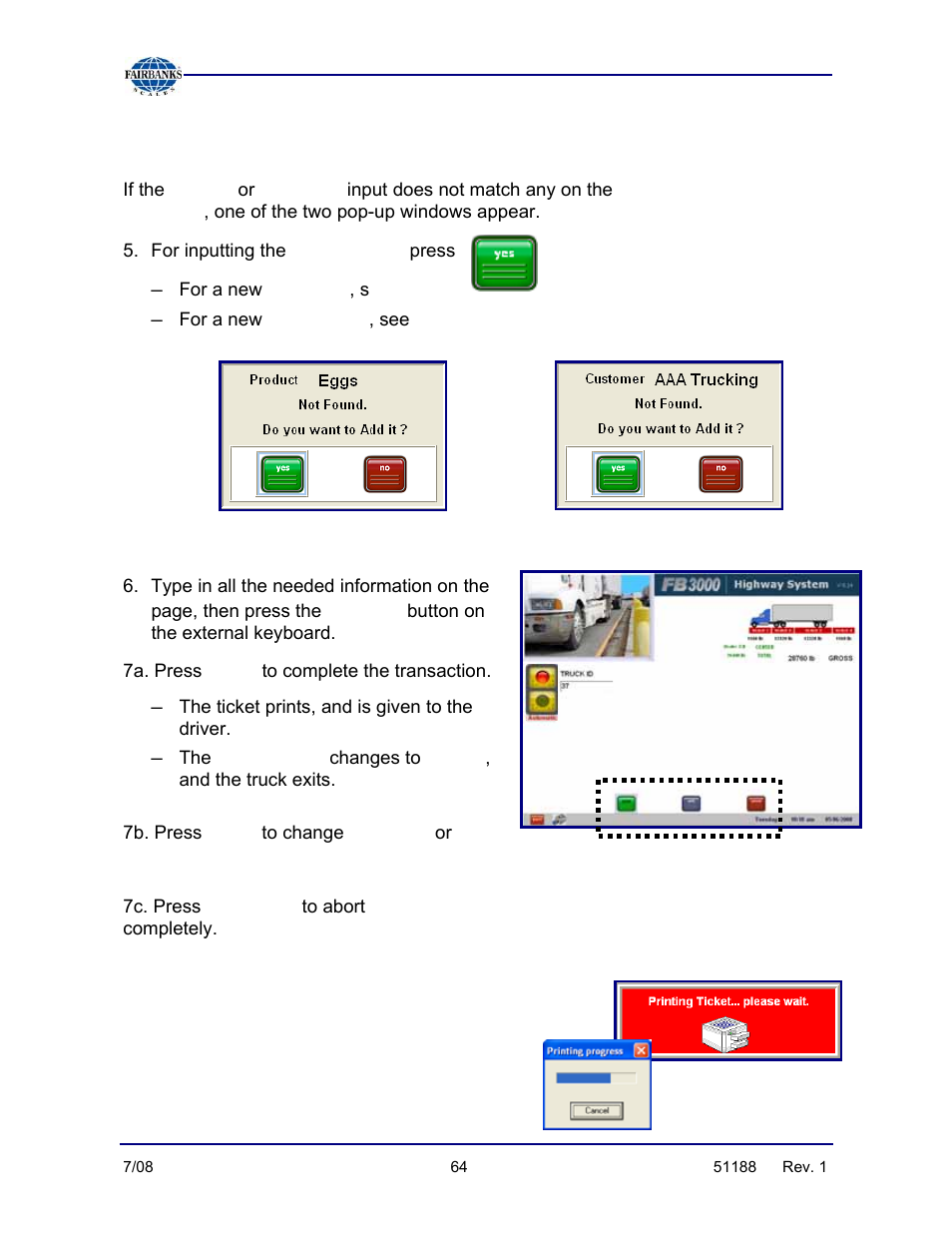 Making a standard weighment, continued, Driver, Product | New entry, Customer, Enter, Print, Green, Edit, Cancel | Fairbanks FB3000 Highway System Application User Manual | Page 64 / 96