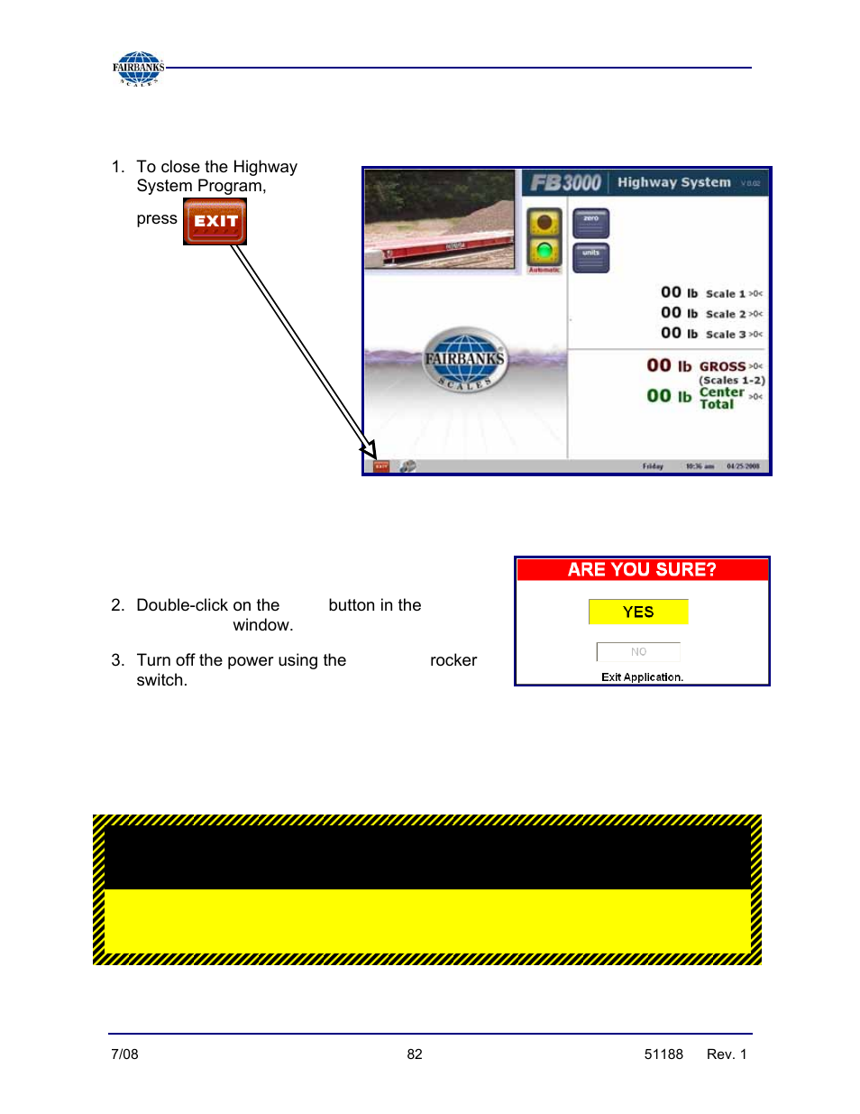 Application shut-down procedure | Fairbanks FB3000 Highway System Application User Manual | Page 82 / 96