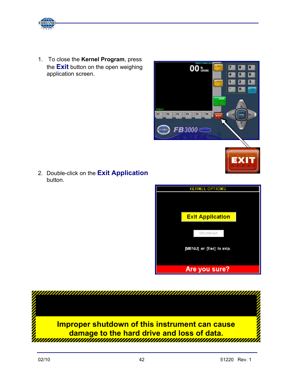 Application shut-down procedure | Fairbanks FB3000 II Operators Manual User Manual | Page 42 / 68