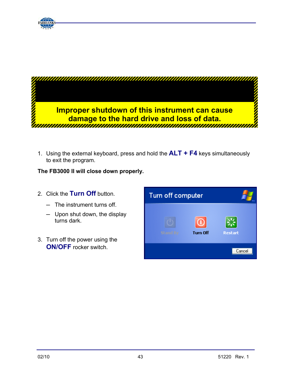 System shutdown procedure | Fairbanks FB3000 II Operators Manual User Manual | Page 43 / 68