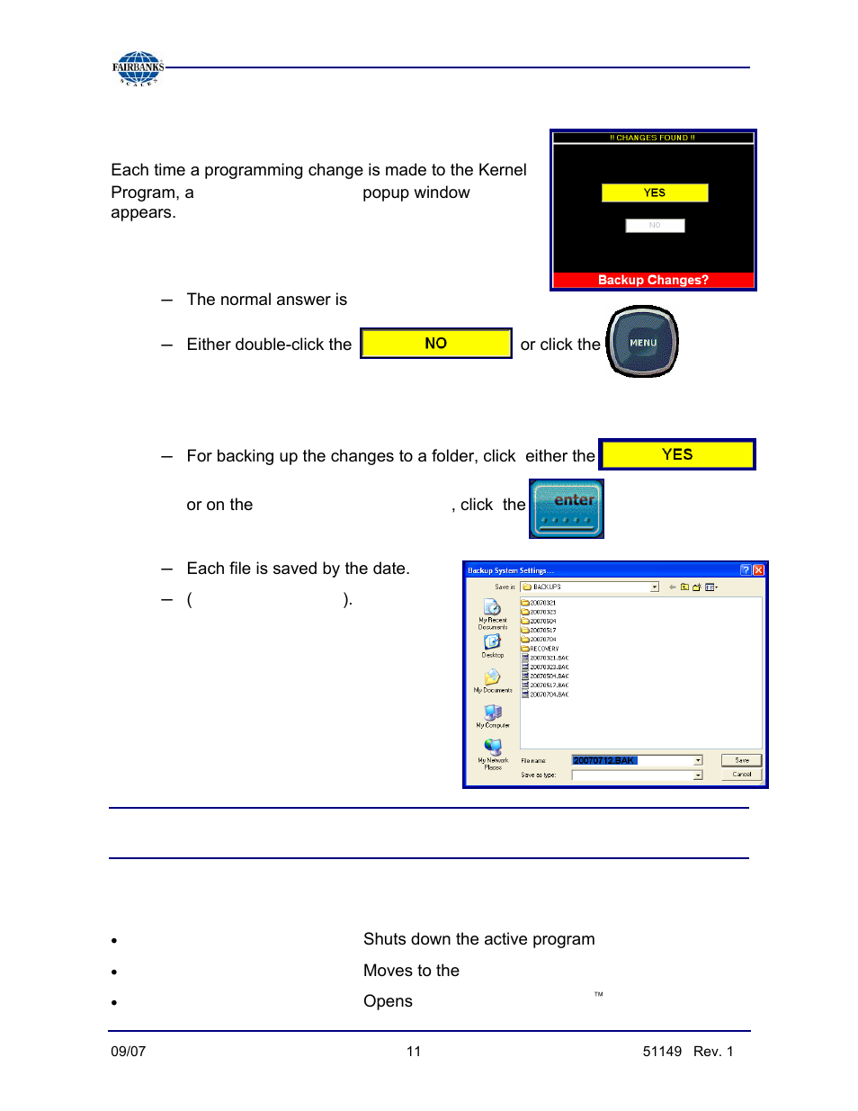 Backing up changes, Saving changes to a folder, Additional programming tips | Backup changes, Every, Every time, Alt + f4 key, Windows key + d, Windows key + e | Fairbanks FB3000 Inbound/Outbound  Program Operators Manual User Manual | Page 11 / 40