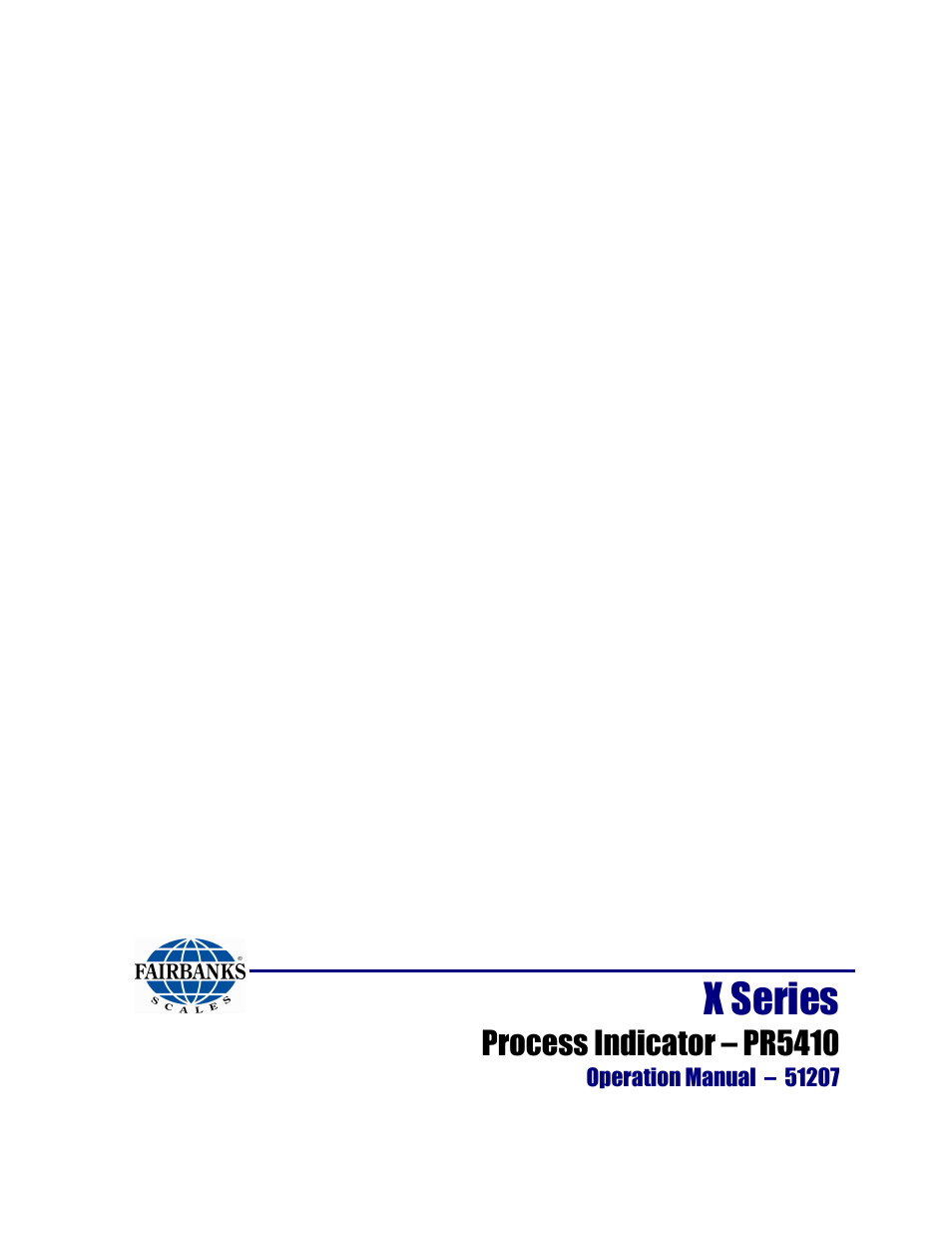 X series, Process indicator – pr5410 | Fairbanks X SERIES PR 5410 Process Indicator User Manual | Page 152 / 152