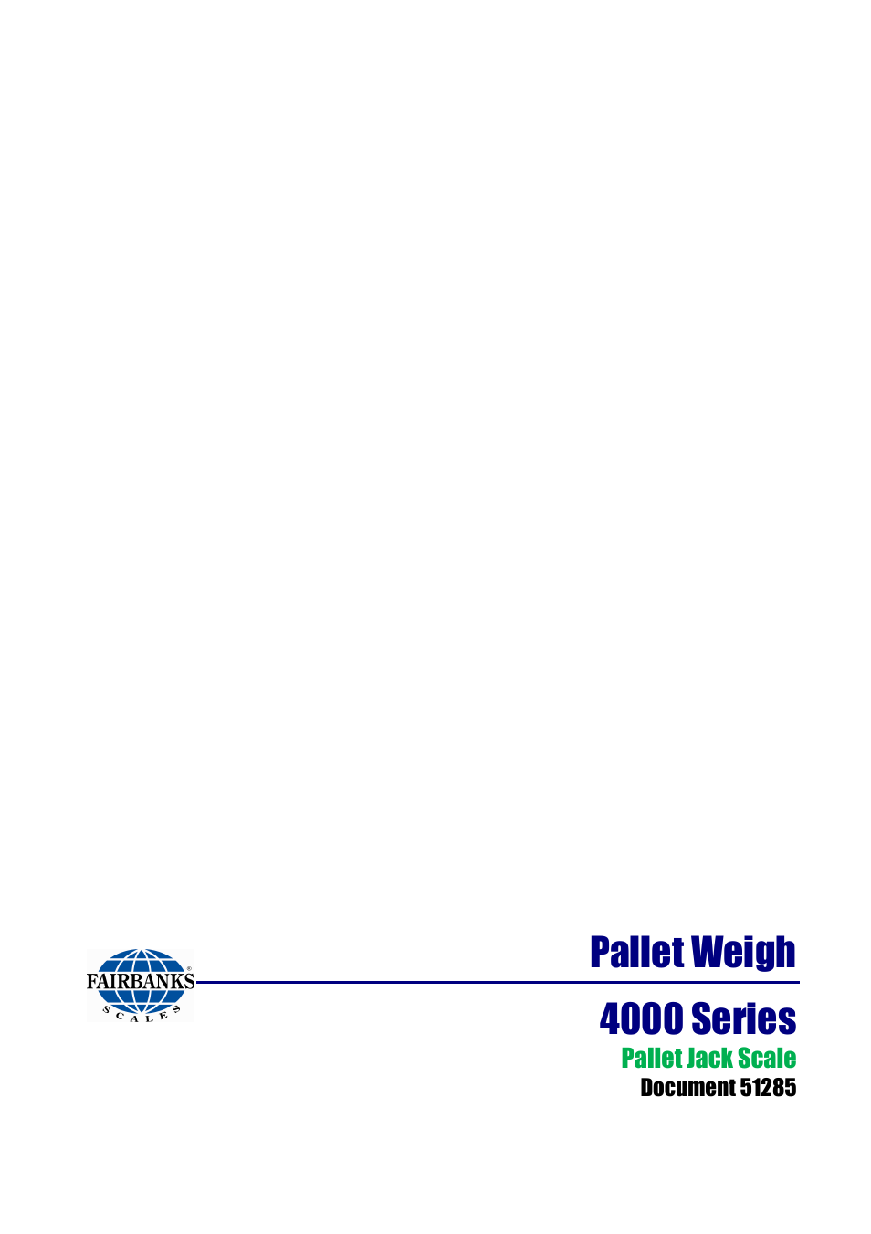 Pallet weigh 4000 series, Pallet jack scale | Fairbanks 4000 SERIES Pallet Weigh User Manual | Page 20 / 20