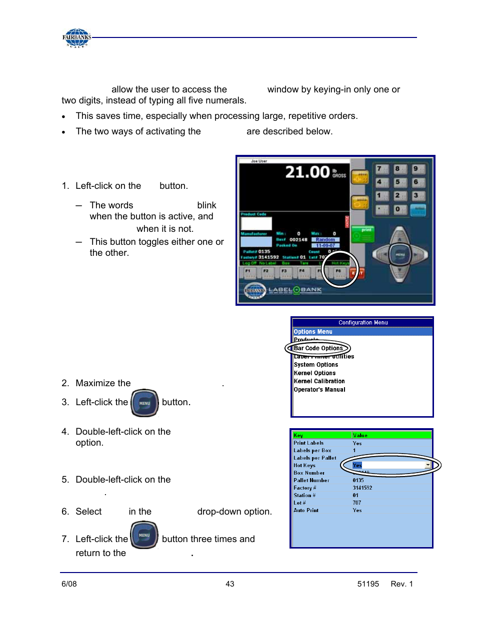 Activating the hot keys, Using the function keys, Using the configuration menu | Hot keys, Full id, Barcode options menu | Fairbanks LabelBank/DataBank Application For the FB3000 Series Programmers Manuals User Manual | Page 43 / 110