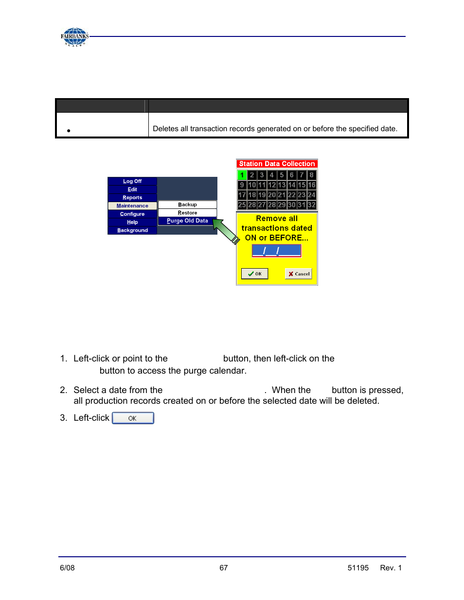 Purging old data, Steps, Configure | Purge old data | Fairbanks LabelBank/DataBank Application For the FB3000 Series Programmers Manuals User Manual | Page 67 / 110