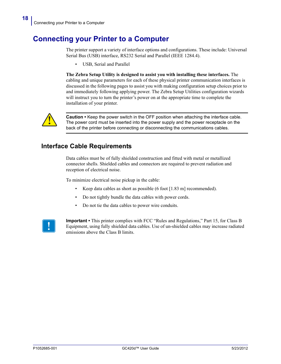 Connecting your printer to a computer, Interface cable requirements | Fairbanks Zebra GC420d User Manual | Page 30 / 100