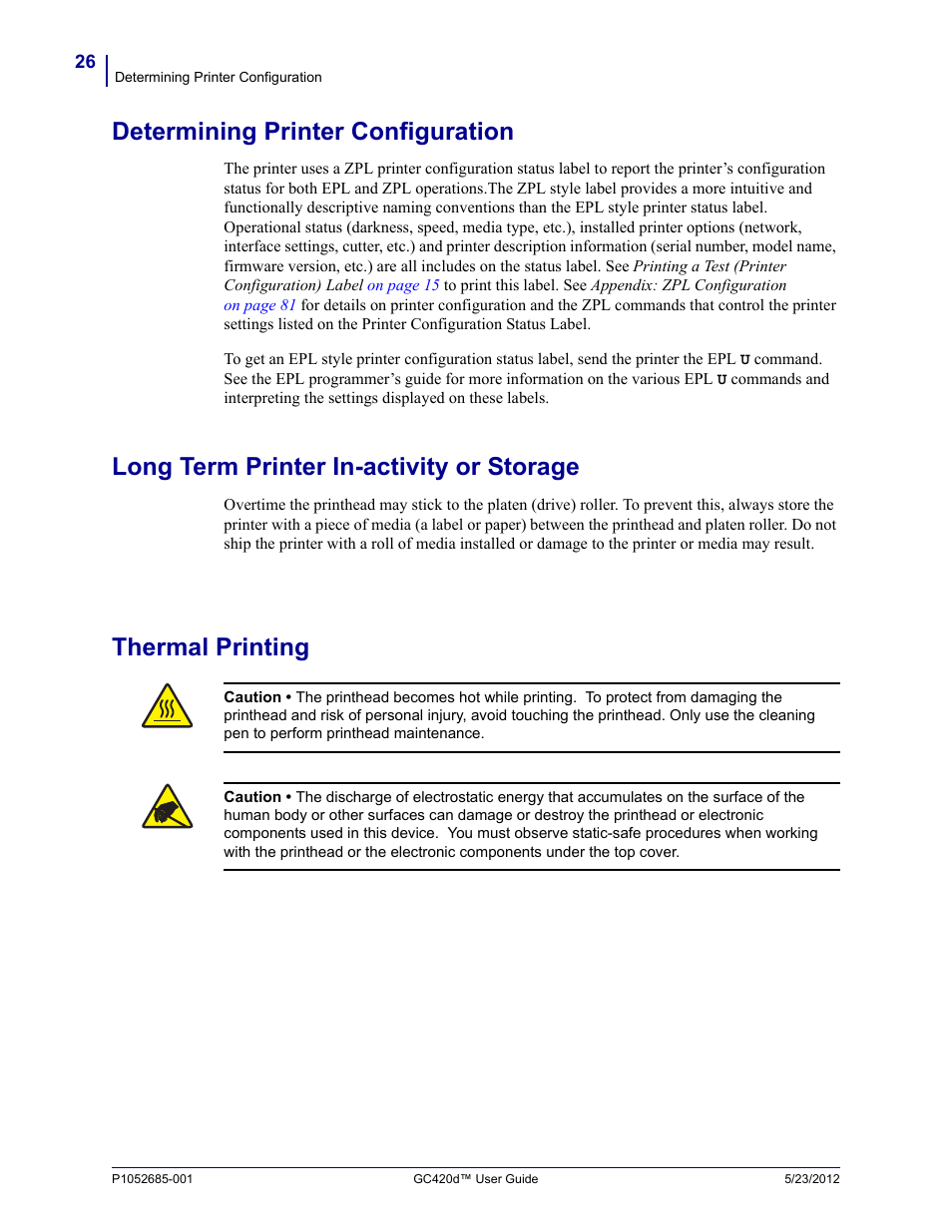 Determining printer configuration, Long term printer in-activity or storage, Thermal printing | Fairbanks Zebra GC420d User Manual | Page 38 / 100