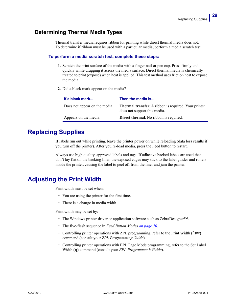 Determining thermal media types, Replacing supplies, Adjusting the print width | Replacing supplies adjusting the print width | Fairbanks Zebra GC420d User Manual | Page 41 / 100