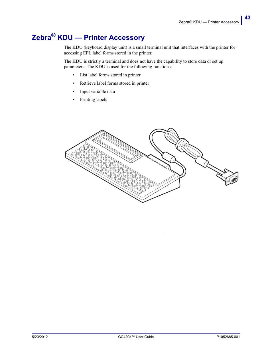 Zebra® kdu — printer accessory, Zebra, Kdu — printer accessory | Fairbanks Zebra GC420d User Manual | Page 55 / 100