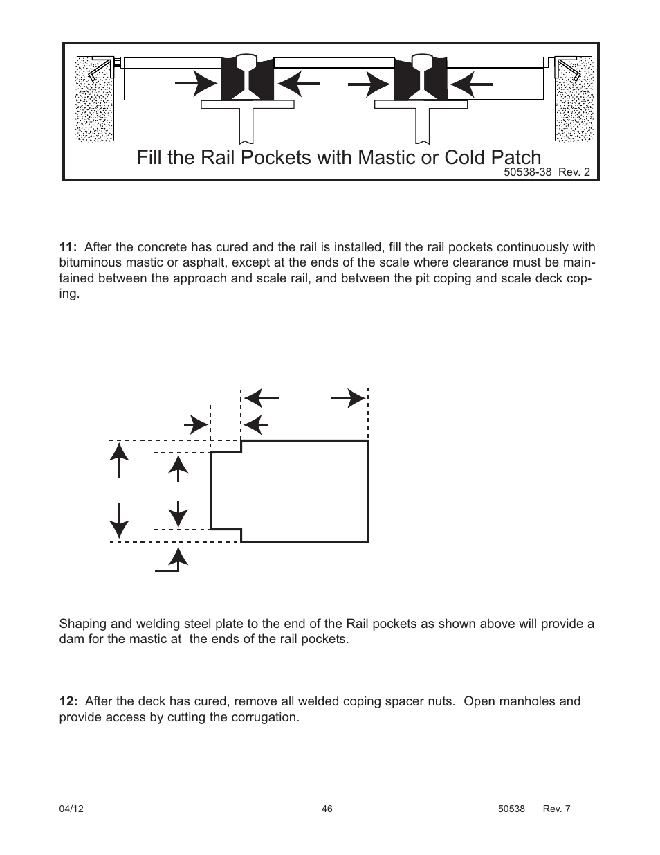 Fill the rail pockets with mastic or cold patch | Fairbanks 12-1492 - 12-1496 A.A.R. Combination Railroad Track/MTS User Manual | Page 46 / 59