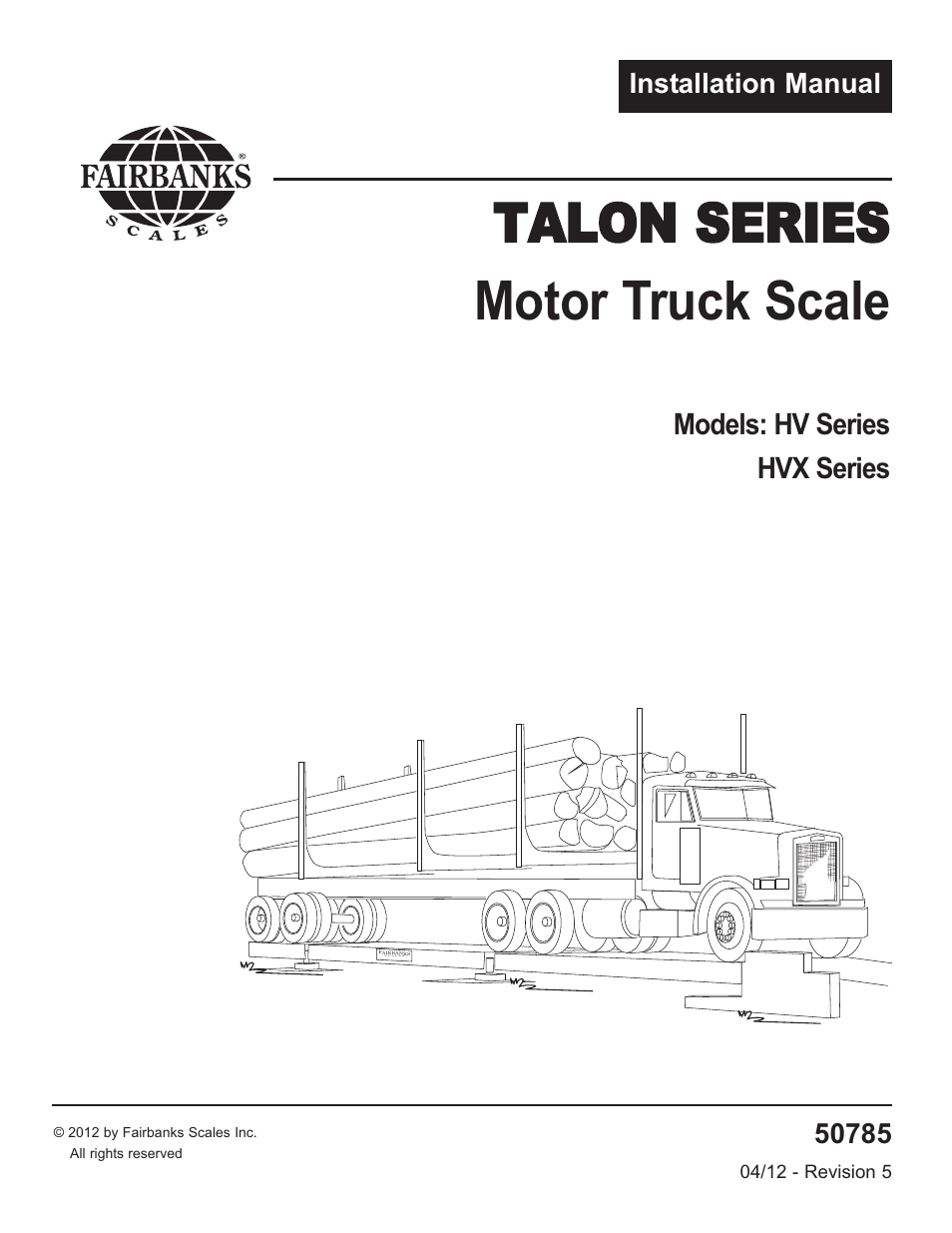 Fairbanks HVX Series TALON SERIES Motor Truck Scale User Manual | 37 pages