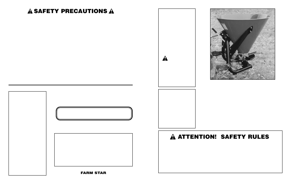 Broadcast seeder/spreader, Attention! safety rules, Safety precautions | Pto driven – 3-pt. mounted, Pt. broadcast seeder/spreader | Farm Star CSP-1094 User Manual | Page 14 / 14