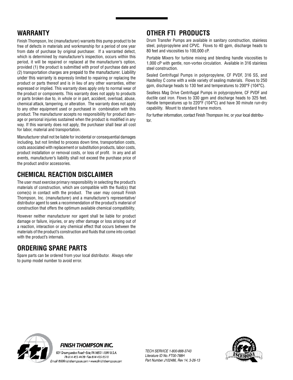 Other fti products, Warranty, Chemical reaction disclaimer | Ordering spare parts | Finish Thompson GP11 SERIES User Manual | Page 6 / 6