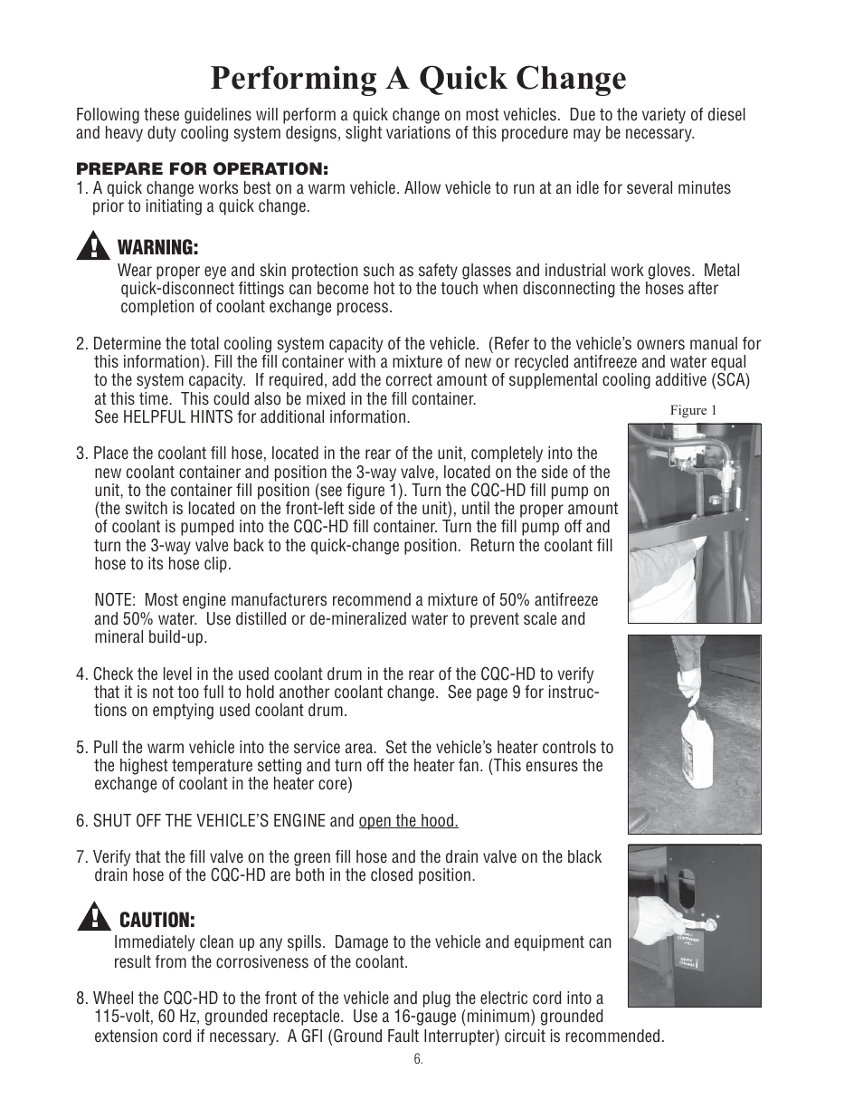 Performing a quick change | Finish Thompson CQC-HD User Manual | Page 8 / 19