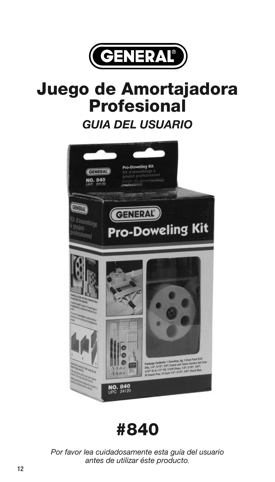 Juego de amortajadora profesional | General Tools and Instruments 840 Pro Doweling Kit User Manual | Page 12 / 36