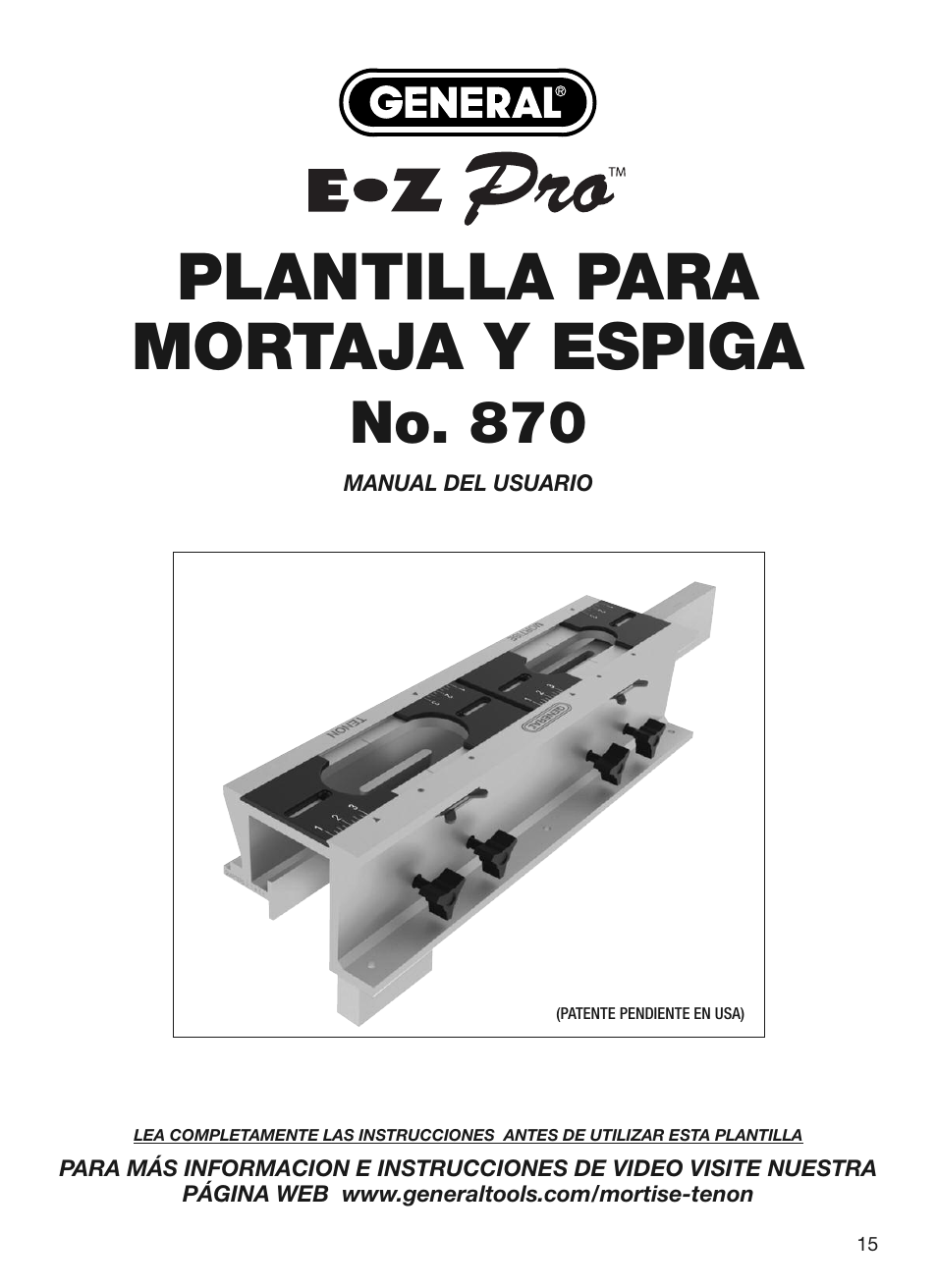 Plantilla para mortaja y espiga, No. 870 | General Tools and Instruments 870 v.2 User Manual | Page 15 / 46