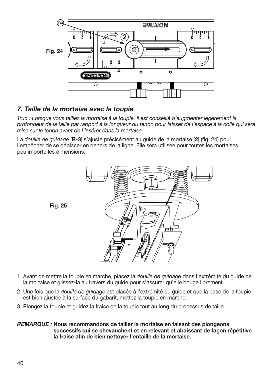 Taille de la mortaise avec la toupie | General Tools and Instruments 870 v.2 User Manual | Page 40 / 46