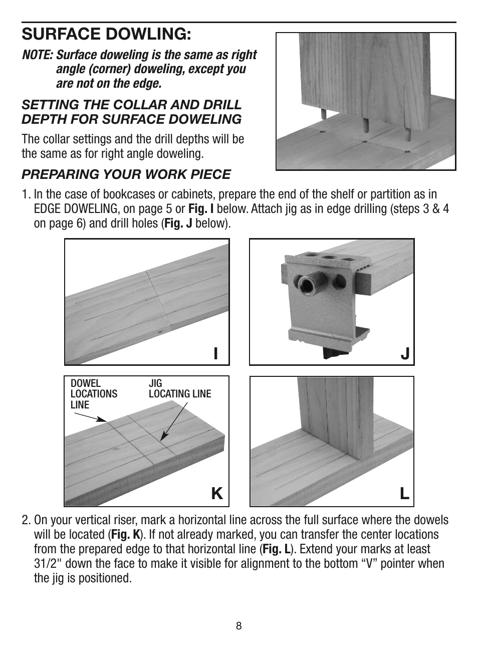 Ij k l, Surface dowling | General Tools and Instruments EZPro851 User Manual | Page 8 / 32