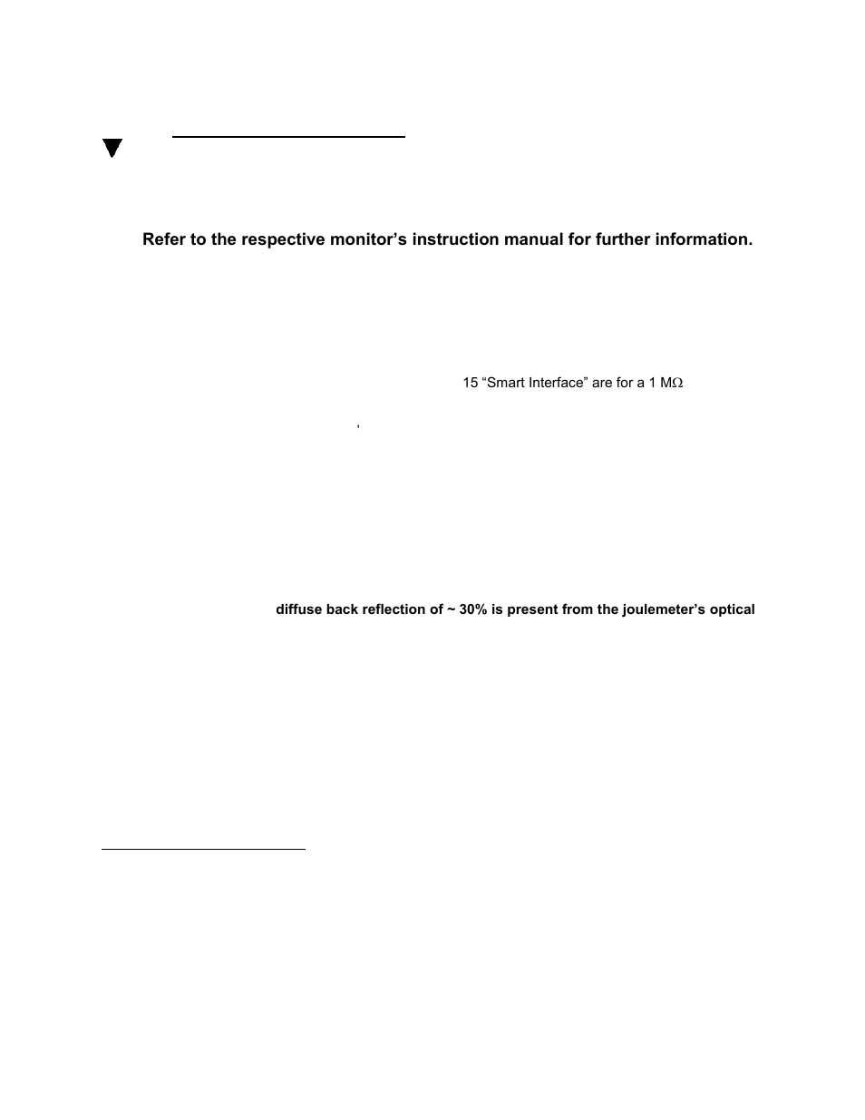 Operating instructions, When used with compatible monitor, General instructions | Gentec-EO QE and XLE4 User Manual | Page 24 / 38
