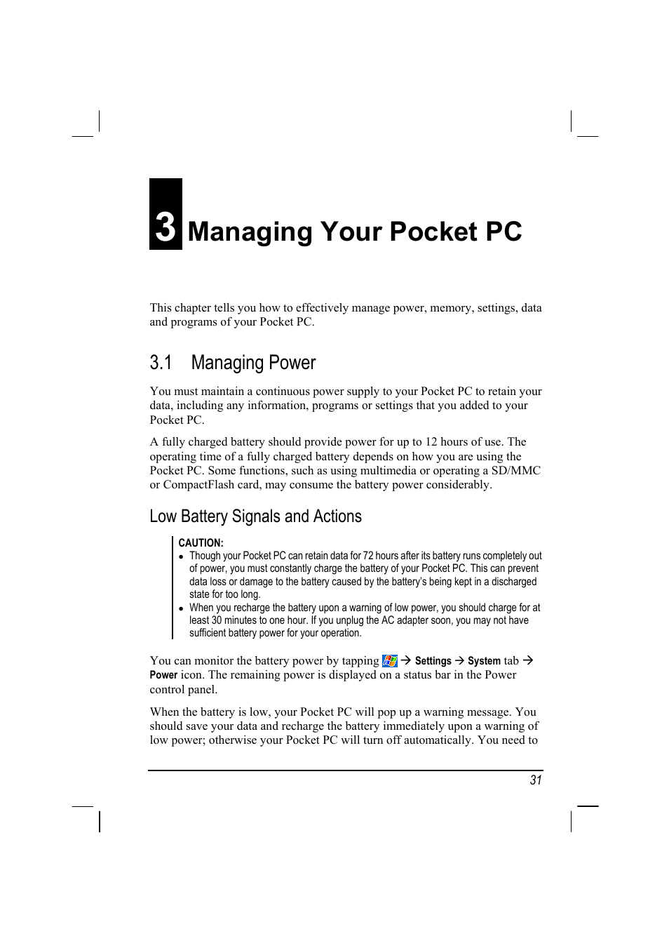 Managing your pocket pc, 1 managing power, Low battery signals and actions | RoverComputers RoverPC P7 PDA User Manual | Page 41 / 129