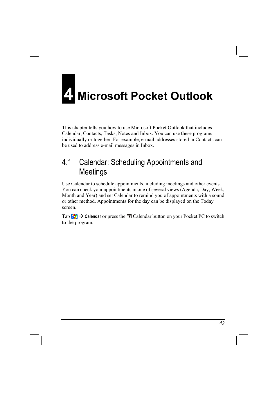 Microsoft pocket outlook, 1 calendar: scheduling appointments and meetings | RoverComputers RoverPC P7 PDA User Manual | Page 53 / 129