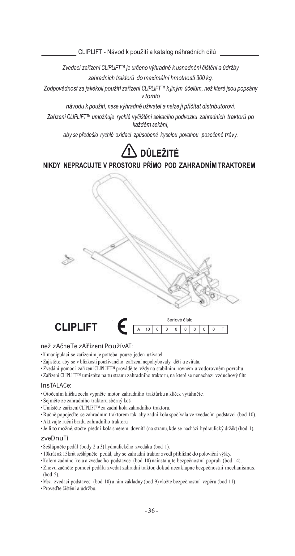 Cliplift, Důležité | Havener MJ3000 User Manual | Page 36 / 56