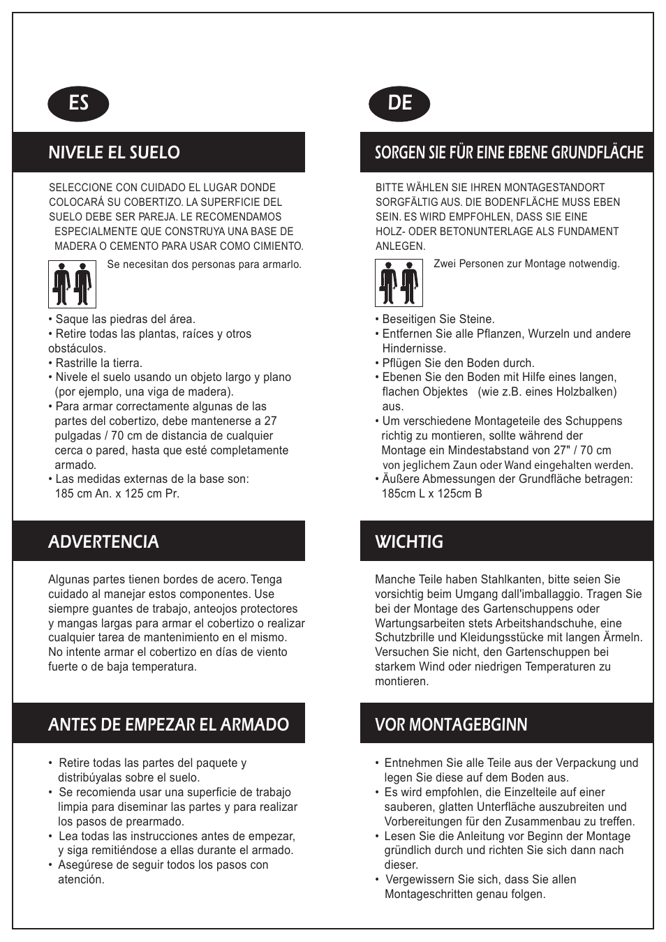 Es de, Nivele el suelo, Advertencia | Antes de empezar el armado, Sorgen sie für eine ebene grundfläche, Wichtig, Vor montagebginn | Keter Manor 4X6 User Manual | Page 3 / 19