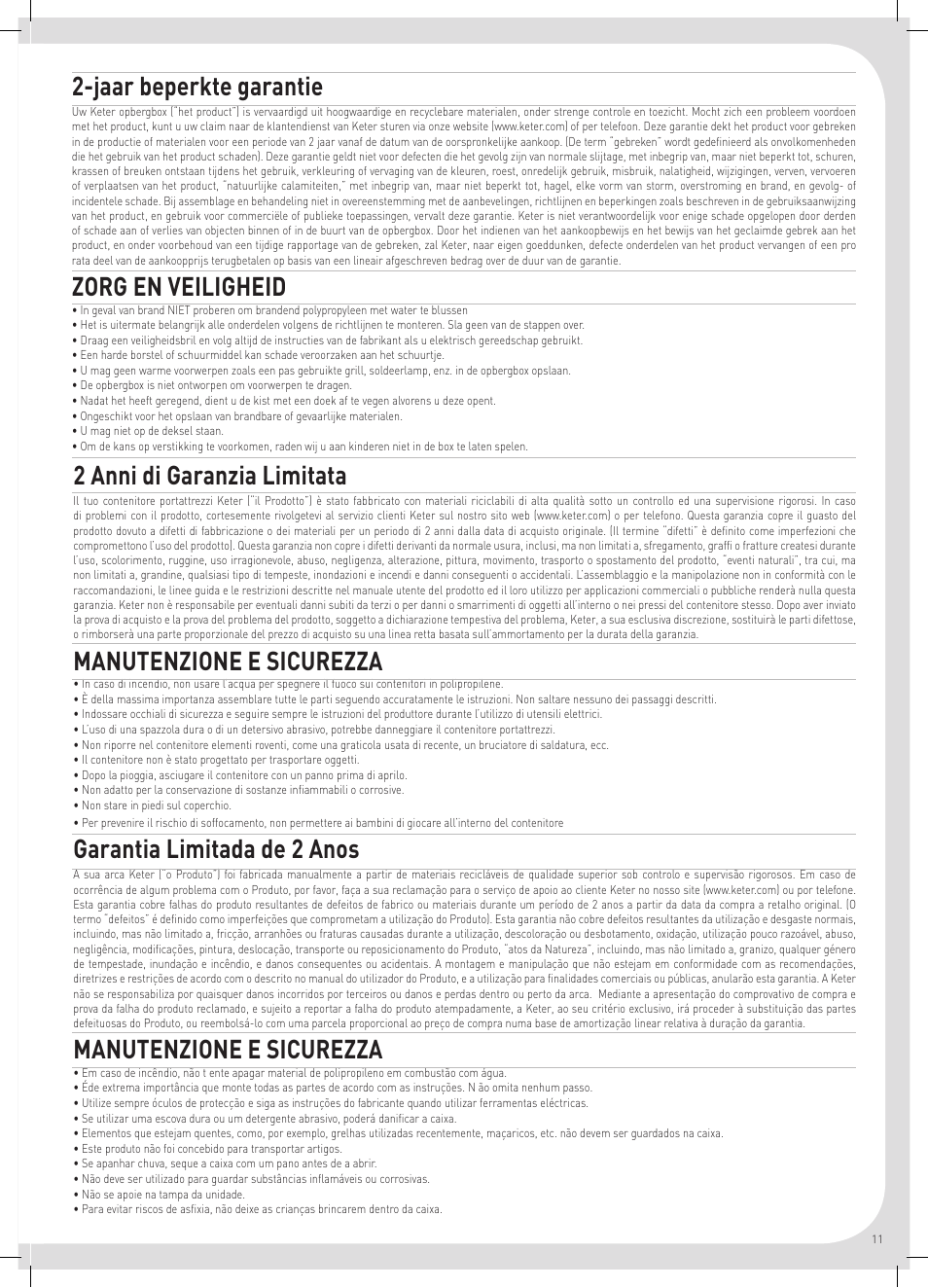 Jaar beperkte garantie, Zorg en veiligheid, 2 anni di garanzia limitata | Manutenzione e sicurezza, Garantia limitada de 2 anos | Keter Sumatra Deck Box User Manual | Page 11 / 12