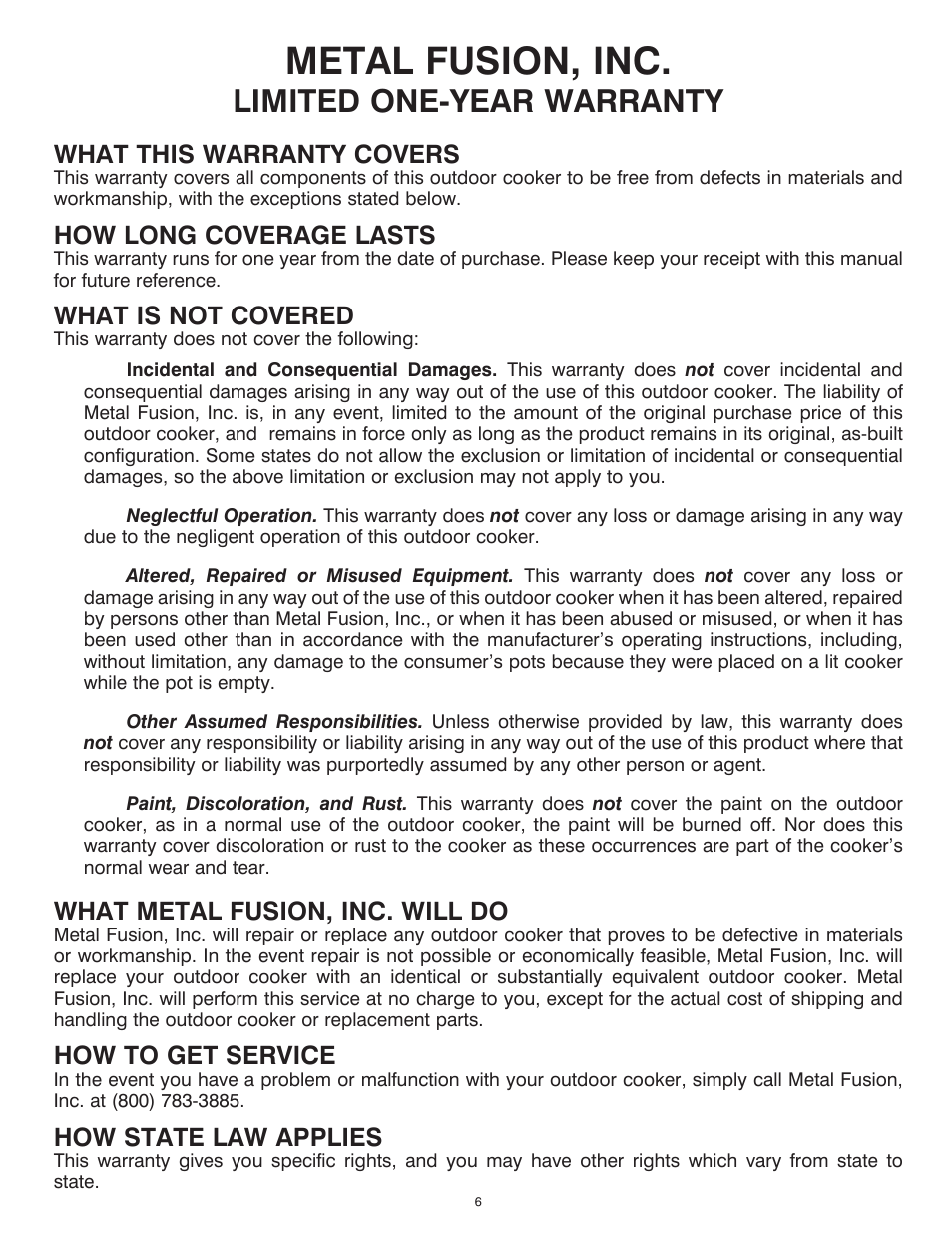 Metal fusion, inc, Limited one-year warranty, What this warranty covers | How long coverage lasts, What is not covered, What metal fusion, inc. will do, How to get service, How state law applies | King Kooker Cast Cooker User Manual | Page 6 / 32