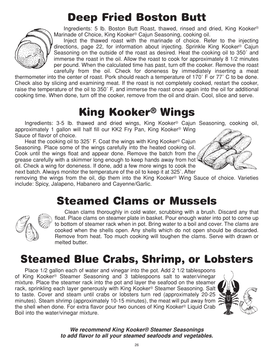 Deep fried boston butt, King kooker, Wings | Steamed clams or mussels, Steamed blue crabs, shrimp, or lobsters | King Kooker Cast Cookers with Gas Shut Off Technology User Manual | Page 26 / 32