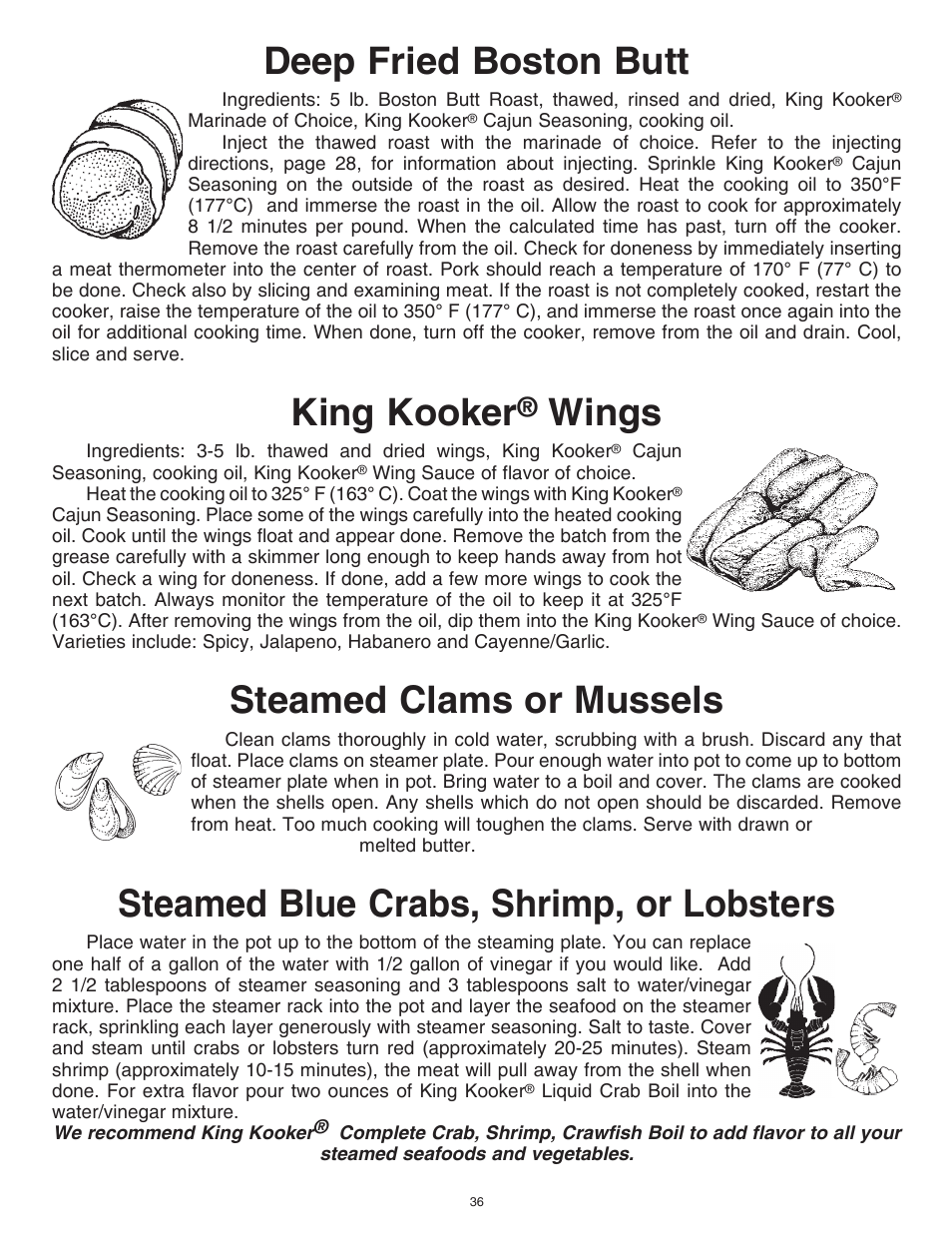 Deep fried boston butt, King kooker, Wings | Steamed clams or mussels, Steamed blue crabs, shrimp, or lobsters | King Kooker Cast Cookers with Timers User Manual | Page 36 / 40