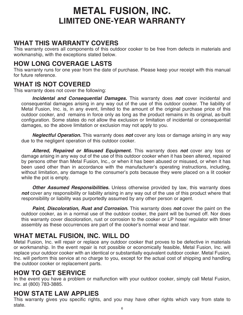 Metal fusion, inc, Limited one-year warranty, What this warranty covers | How long coverage lasts, What is not covered, What metal fusion, inc. will do, How to get service, How state law applies | King Kooker Cast Cookers with Timers User Manual | Page 6 / 40