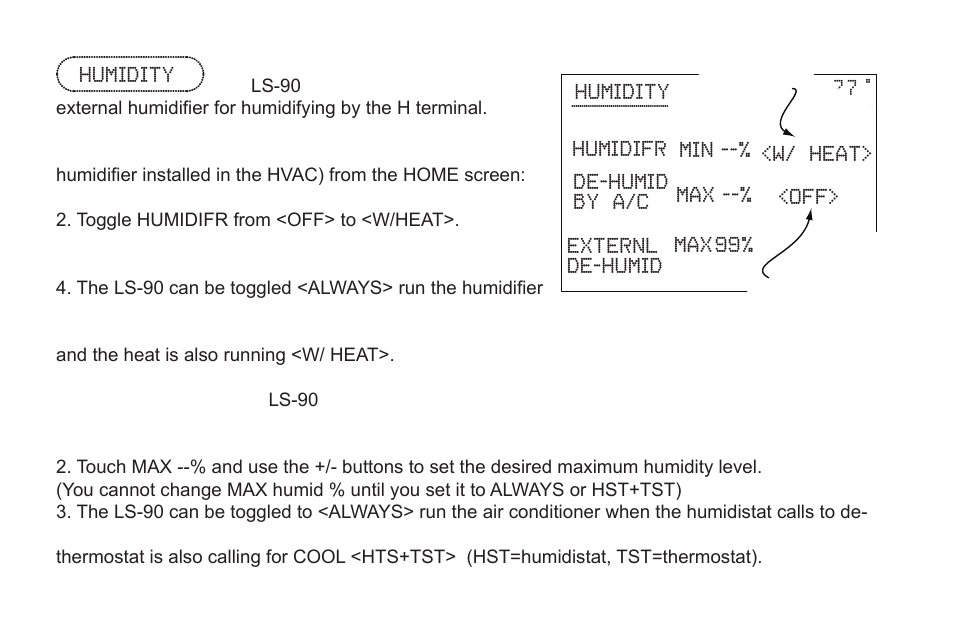 Humidity, Humidifr humidity de-humid by a/c max, W/ heat> <off | LOCKSTATE LS-90 Operation Guide User Manual | Page 11 / 20