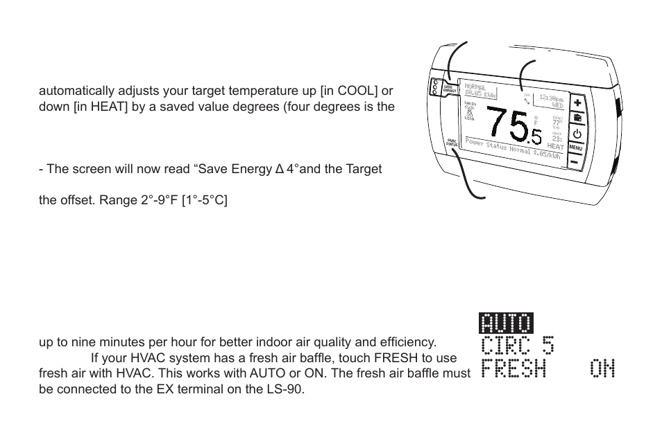 Auto, Circ 5 fresh on, Save energy button | Fan control | LOCKSTATE LS-90 Operation Guide User Manual | Page 17 / 20