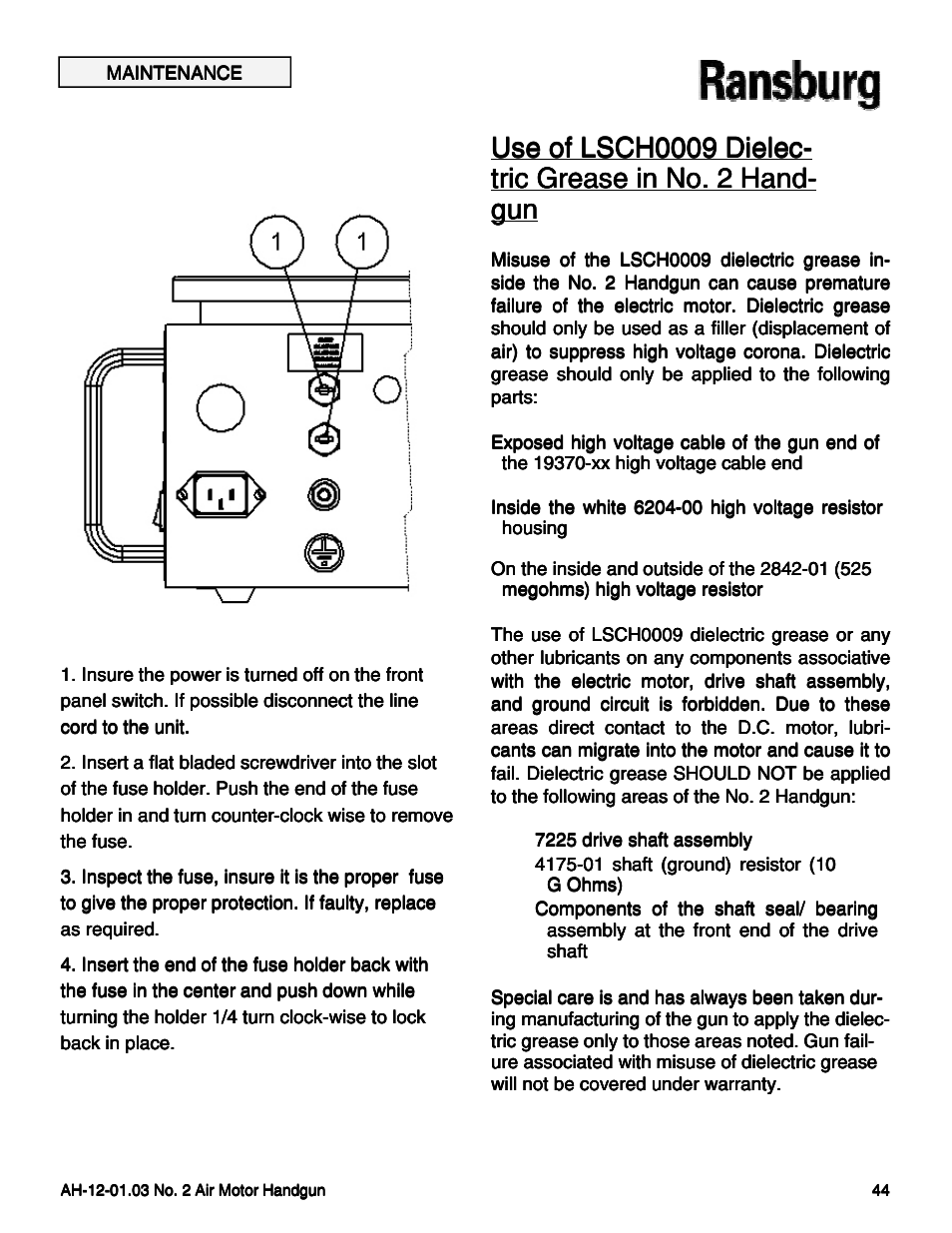 Use of lsch0009 dielec | Ransburg No. 2 Air Motor Atex Approved Unit 80086-XX User Manual | Page 44 / 63
