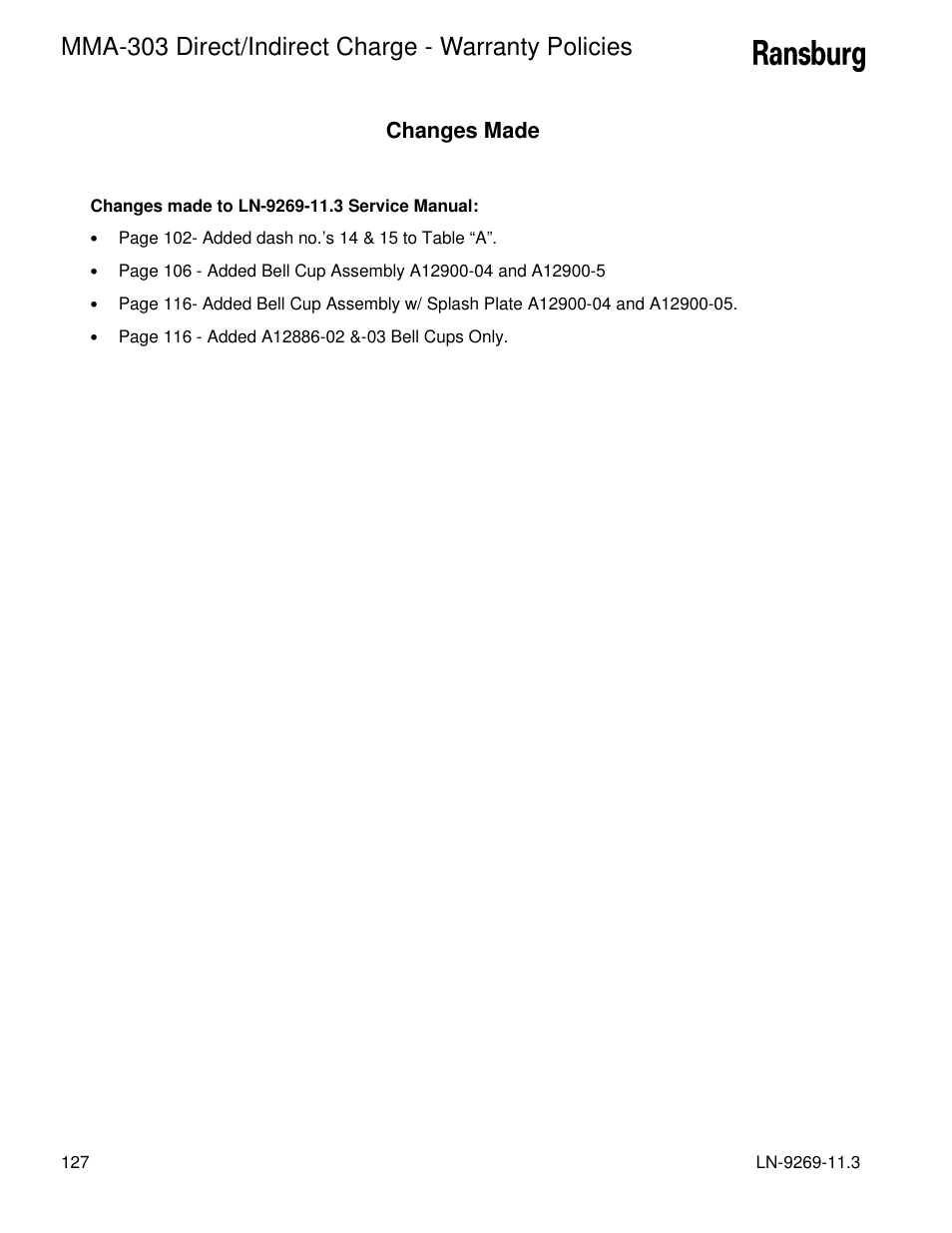 Mma-303 direct/indirect charge - warranty policies, Changes made | Ransburg MMA-303 Direct_Ind Charge Atomizer A12870 User Manual | Page 130 / 132