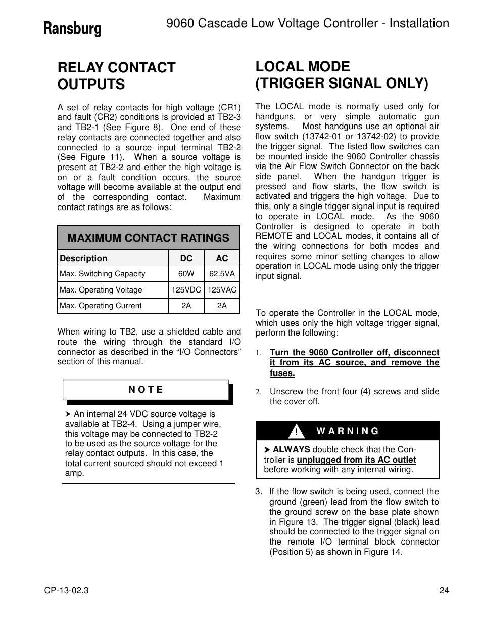 Local mode (trigger signal only), Relay contact outputs, 9060 cascade low voltage controller - installation | Maximum contact ratings | Ransburg 9060 LV Cascade Controller 80120-XXX User Manual | Page 29 / 60