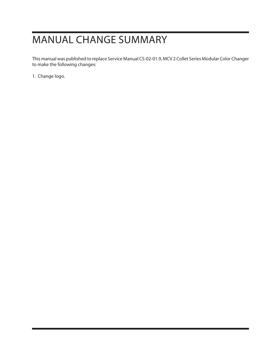 Manual change summary | Ransburg MCV2 Modular Color Changer A10800-XX_A11077-XX User Manual | Page 65 / 66