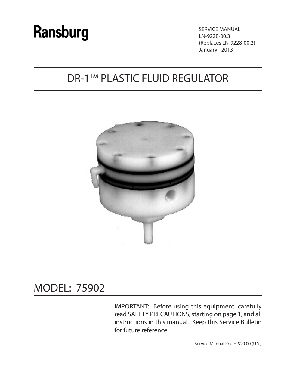 Ransburg DR-1 Plastic Fluid Regulator 75902 User Manual | 22 pages