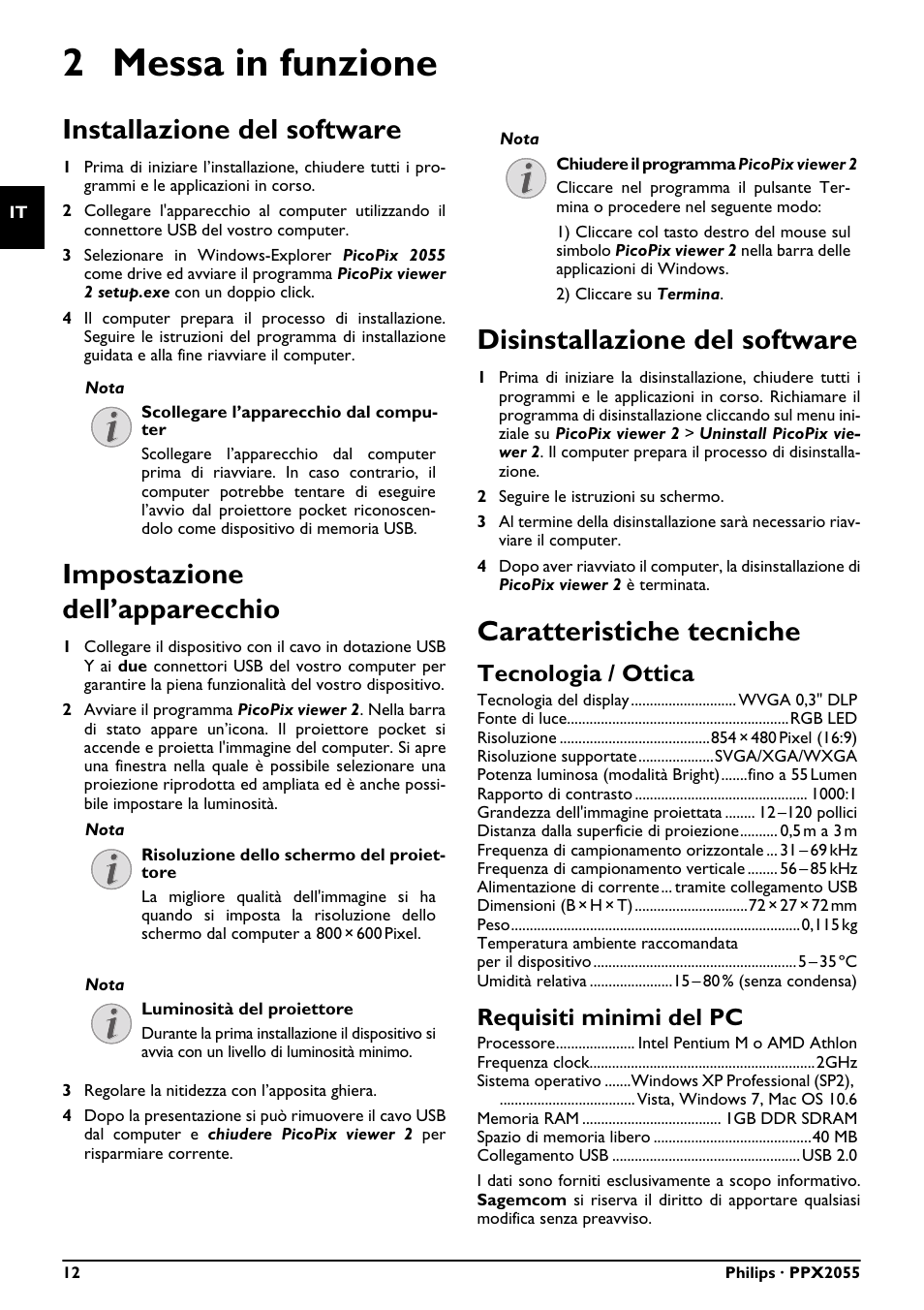 2 messa in funzione, Installazione del software, Impostazione dell’apparecchio | Disinstallazione del software, Caratteristiche tecniche, Tecnologia / ottica, Requisiti minimi del pc | Philips PPX2055 User Manual | Page 12 / 60