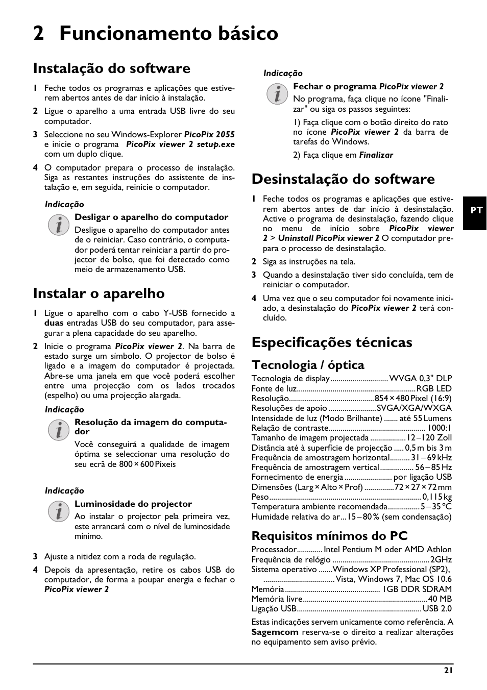 2 funcionamento básico, Instalação do software, Instalar o aparelho | Desinstalação do software, Especificações técnicas, Tecnologia / óptica, Requisitos mínimos do pc | Philips PPX2055 User Manual | Page 21 / 60