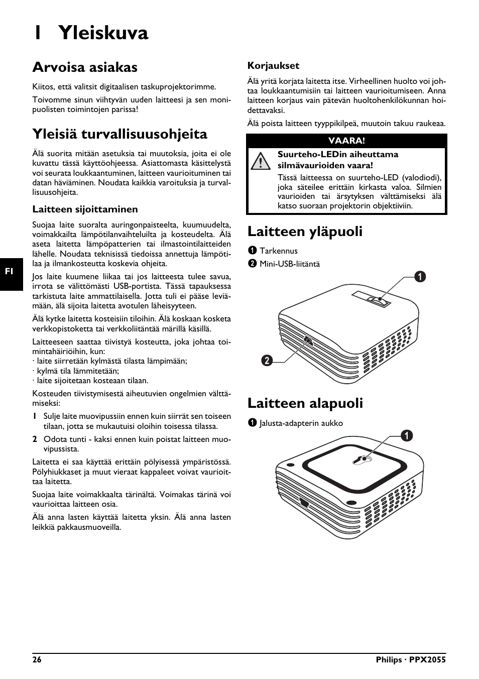 1 yleiskuva, Arvoisa asiakas, Yleisiä turvallisuusohjeita | Laitteen yläpuoli, Laitteen alapuoli | Philips PPX2055 User Manual | Page 26 / 60