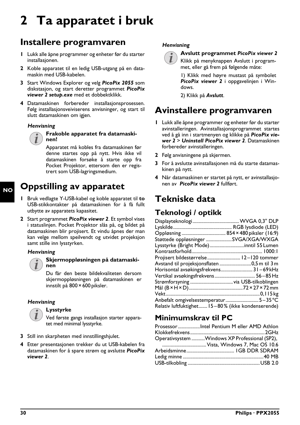 2 ta apparatet i bruk, Installere programvaren, Oppstilling av apparatet | Avinstallere programvaren, Tekniske data, Teknologi / optikk, Minimumskrav til pc | Philips PPX2055 User Manual | Page 30 / 60