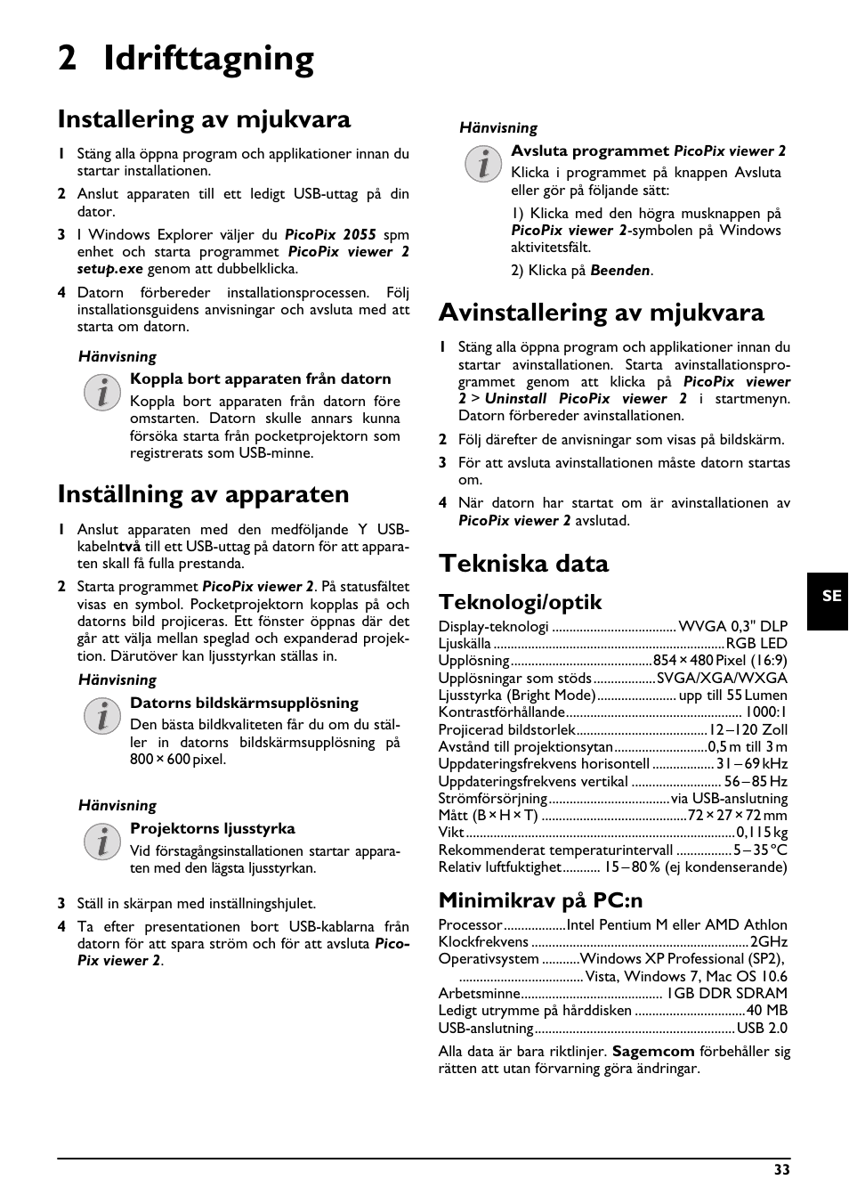 2 idrifttagning, Installering av mjukvara, Inställning av apparaten | Avinstallering av mjukvara, Tekniska data, Teknologi/optik, Minimikrav på pc:n | Philips PPX2055 User Manual | Page 33 / 60