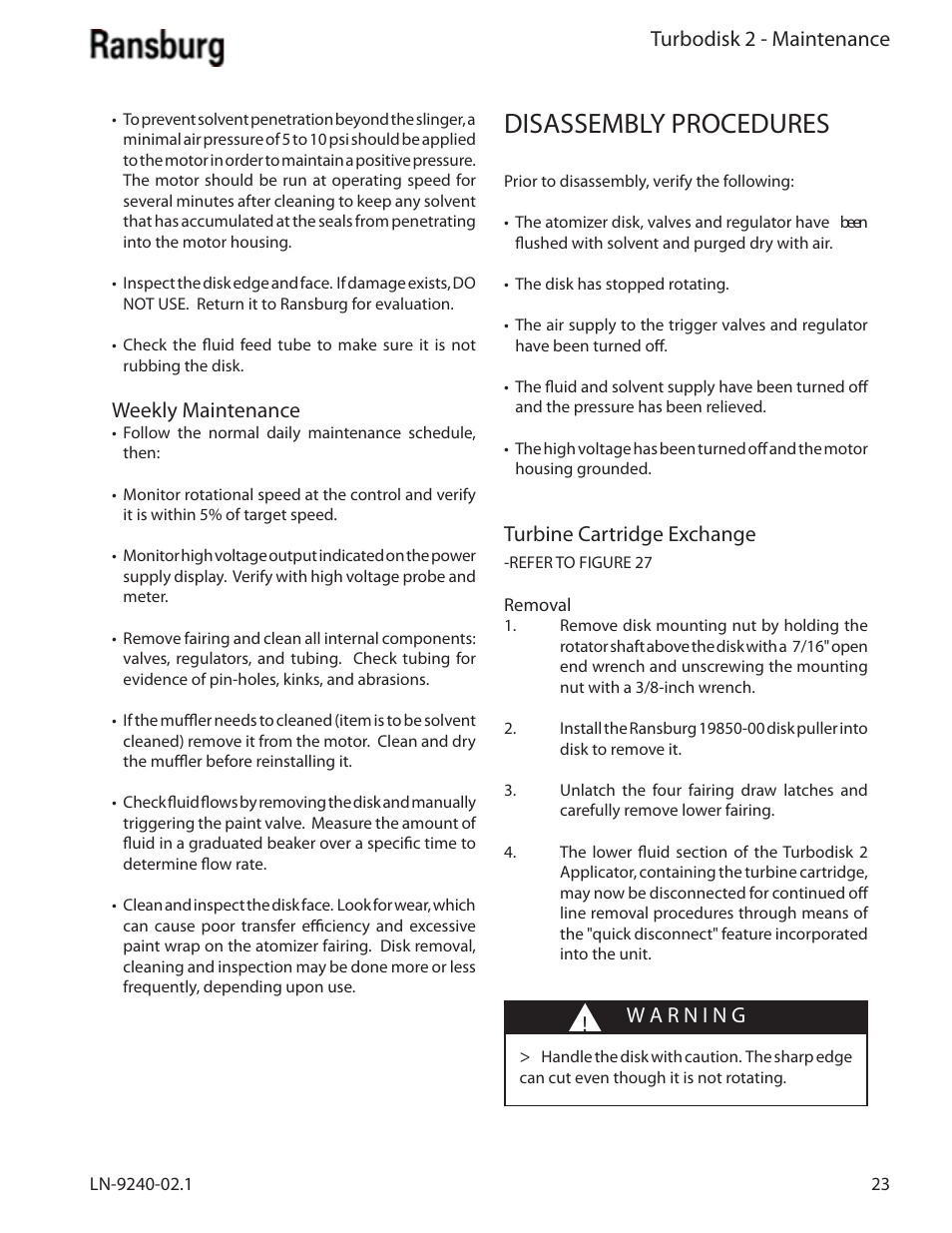 Disassembly procedures, Turbodisk 2 - maintenance, Weekly maintenance | Turbine cartridge exchange | Ransburg Turbodisk 2 Assembly 78715 User Manual | Page 27 / 82