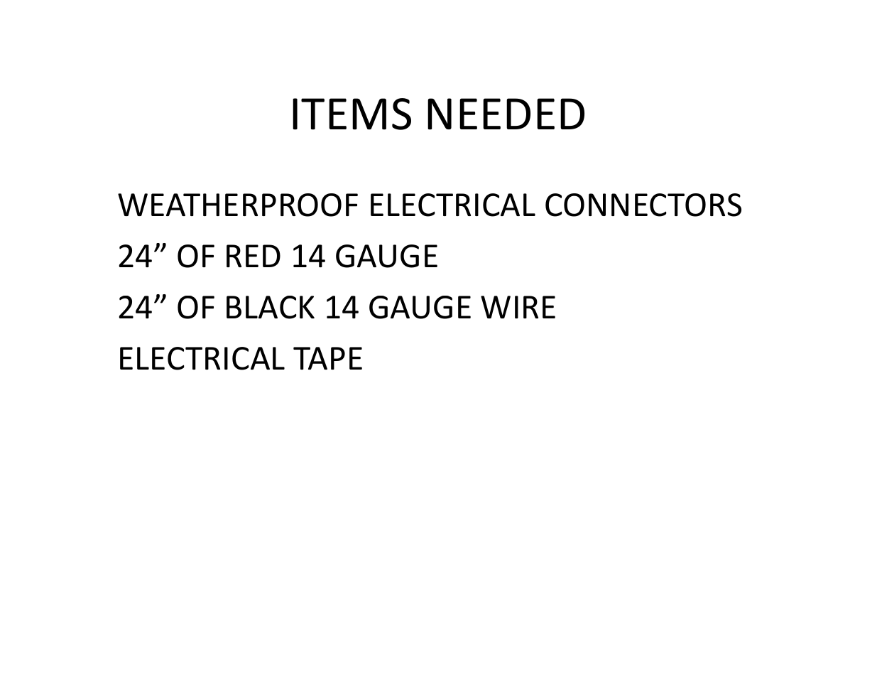 Items needed items needed | RECON Projector Headlight (2009‐2013 F150_Raptor) User Manual | Page 5 / 5