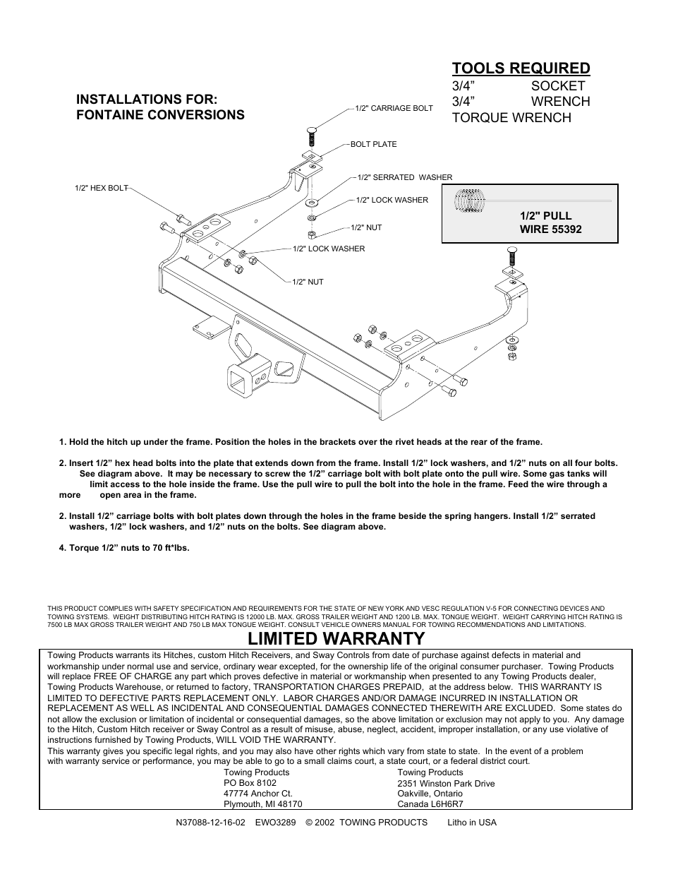 Limited warranty, Tools required, 3/4” socket 3/4” wrench torque wrench | Installations for: fontaine conversions | Reese 37088 PREMIUM RECEIVER User Manual | Page 2 / 2