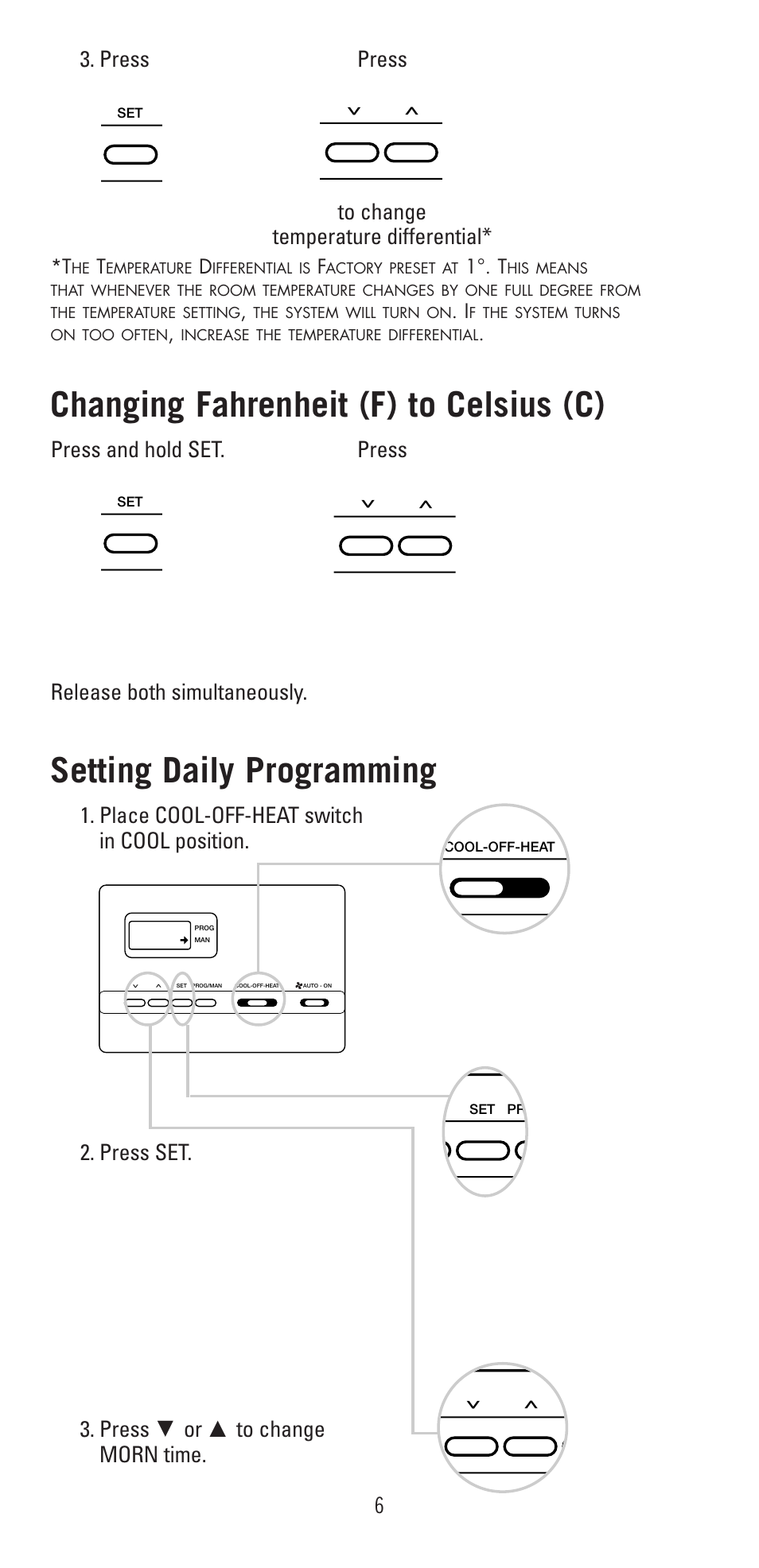 Changing fahrenheit (f) to celsius (c), Setting daily programming, Press press to change temperature differential | Robertshaw 9600 User Manual | Page 6 / 12
